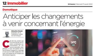 Lire la suite à propos de l’article Article 24heures du 17 août 2022 – Comment anticiper les changements à venir sur l’énergie